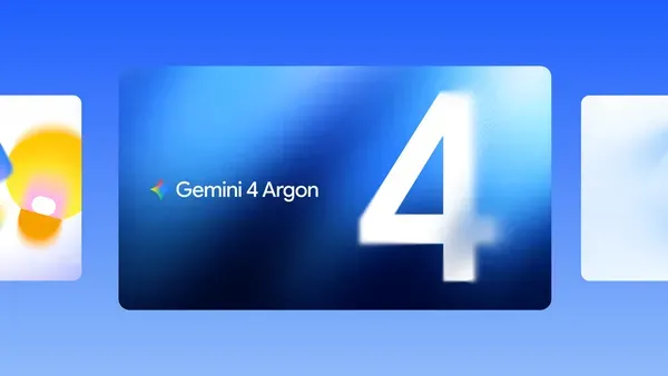 Google 推出 Gemini 4 Argon 及多項 AI 更新，對香港品牌有何影響