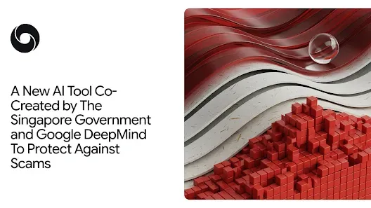 Google DeepMind 與新加坡政府推出 Gemma AI 工具以防止詐騙｜trafficholic AI趨勢